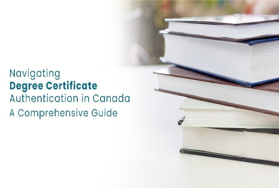 Degree Certificate Authentication in Canada