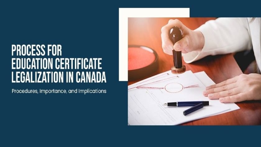 Education Certificate Legalization in Canada