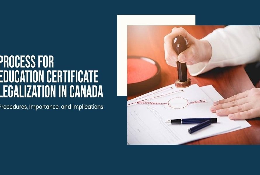Education Certificate Legalization in Canada