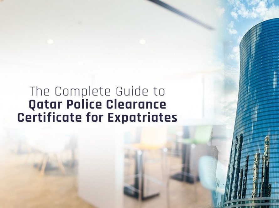 Qatar Police Clearance Certificate for Expatriates