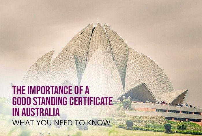 The Importance of a Good Standing Certificate in Australia