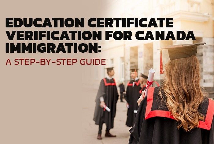 Education Certificate Verification for Canada Immigration