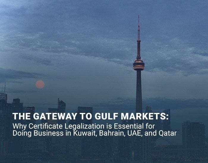 Importance of certificate legalization for doing business in Kuwait, Bahrain, UAE, and Qatar