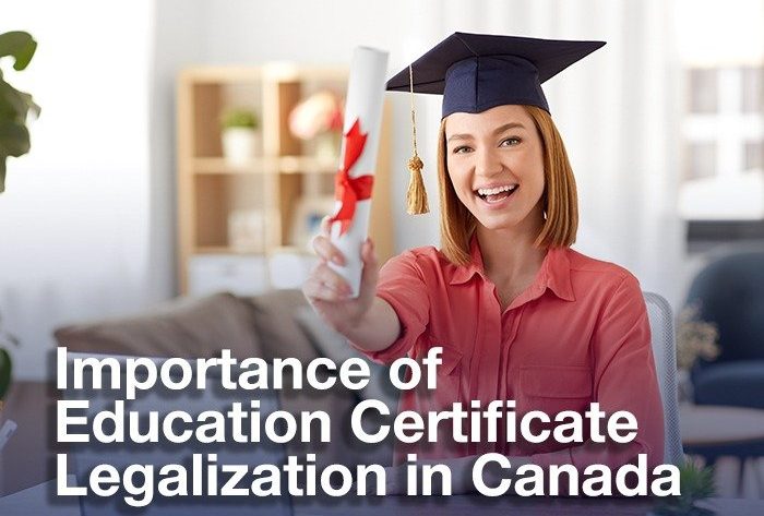 Educational Certificate Legalization in Canada