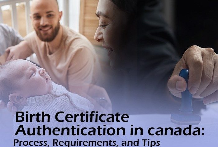 Birth Certificate Authentication In canada