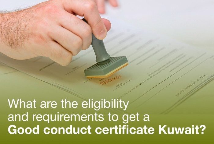 Good conduct certificate Kuwait