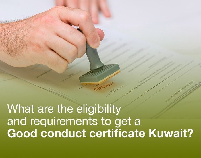 Good conduct certificate Kuwait