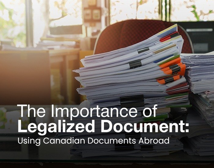 Legalized Documents In canada