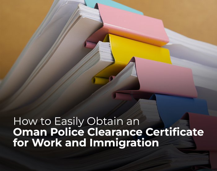 police clearance certificate Oman