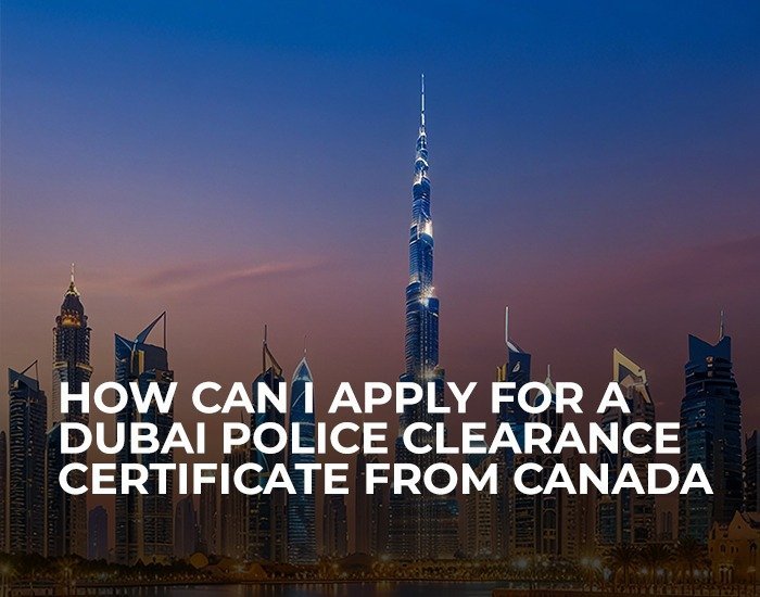 Dubai Police Clearance Certificate
