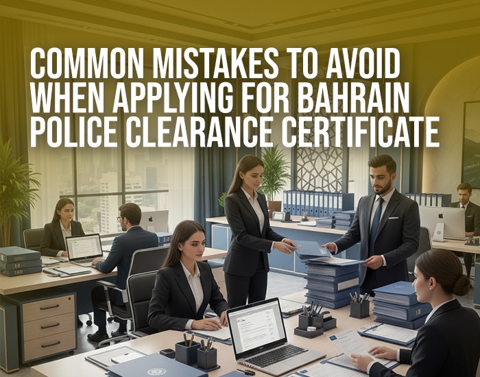 bahrain police clearance certificate