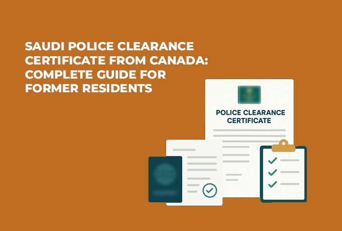 saudi police clearance certificate from canada